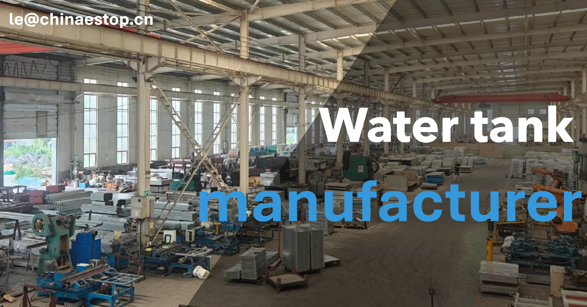 Water tank manufacturer Water tank manufacturer