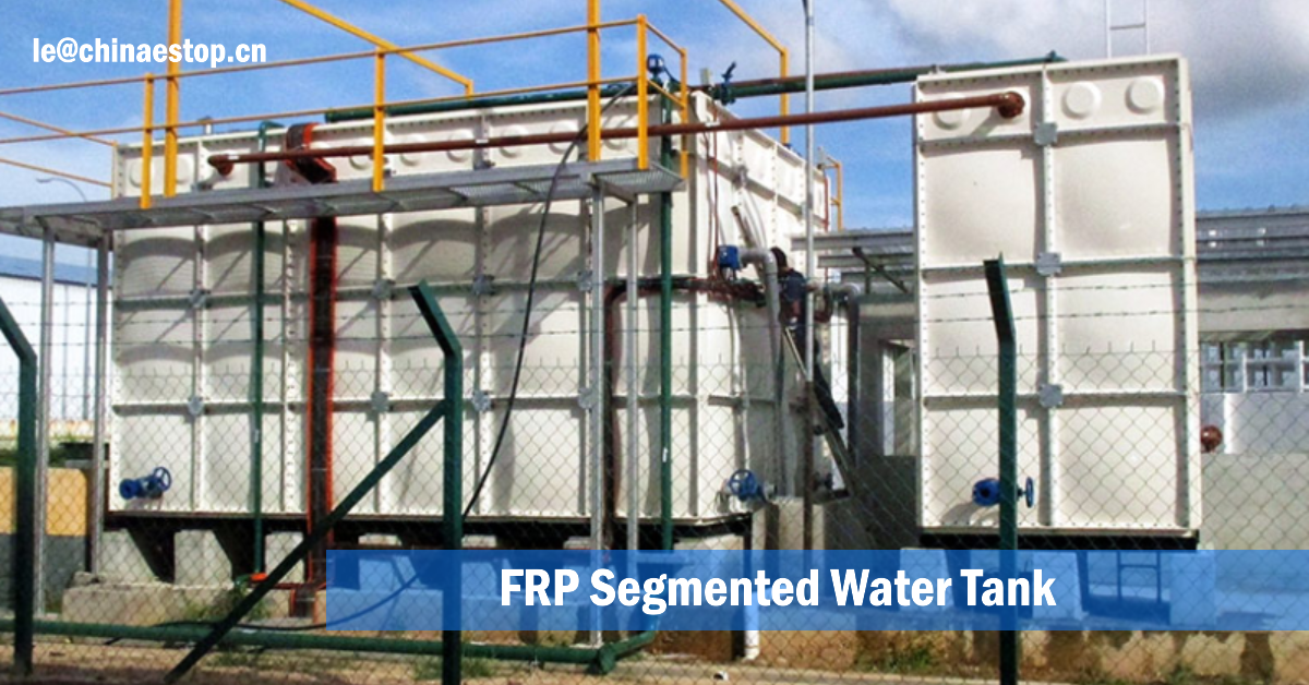 FRP segmented water tank FRP segmented water tank