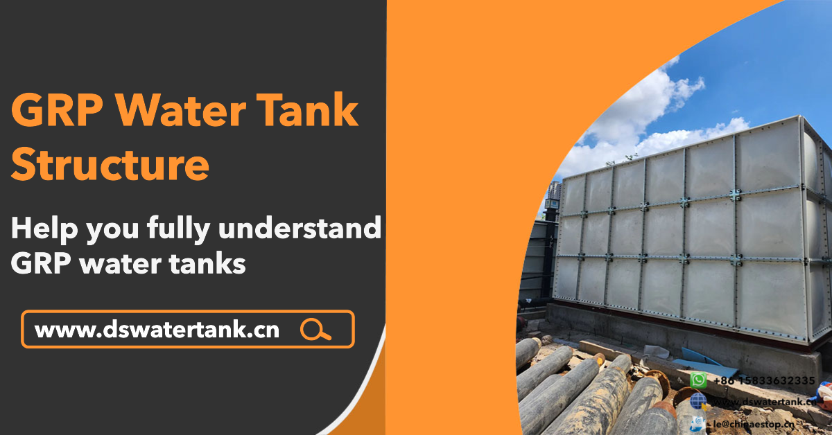 GRP water tank structure diagram (2) GRP water tank structure diagram (2)