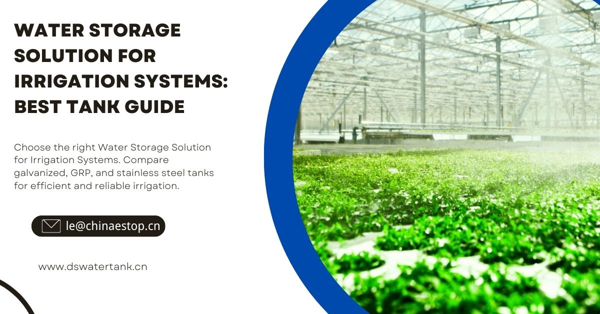 Water Storage Solution for Irrigation Systems Best Tank Guide